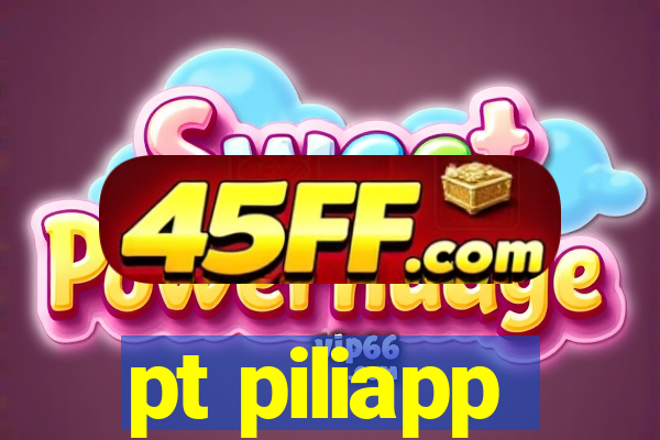 pt piliapp